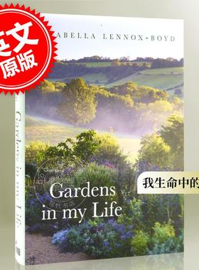 我生命中的花园 Arabella Lennox-Boyd 英文原版 Gardens in My Life