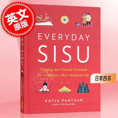日常四苏 英文原版 Everyday Sisu 利用内心的力量和勇气度过艰难时期心理励志书籍
