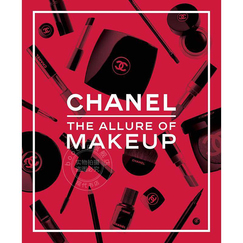 香奈儿：美妆的魅力 时尚艺术 Natasha A. Fraser Thames & Hudson出版社 英文原版 Chanel. The Allure of Makeup