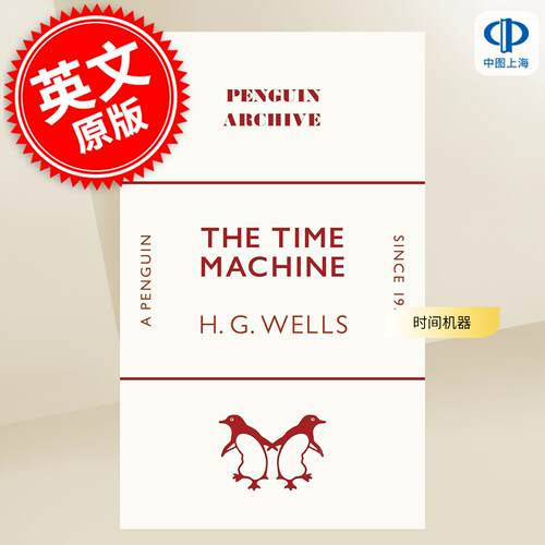 现货 时间机器 The Time Machine 90周年企鹅档案系列 Penguin Archive 英文原版 乔治威尔斯 H G Wells
