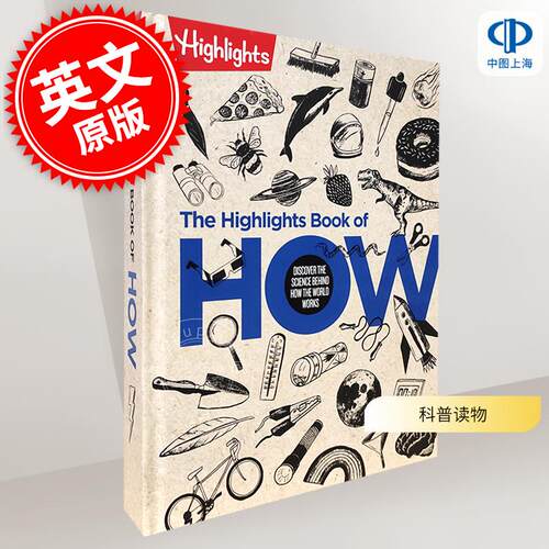 如何运作的亮点之书：发现世界运行背后的科学原理 科普读物 英文原版 The Highlights Book of How 7-12岁