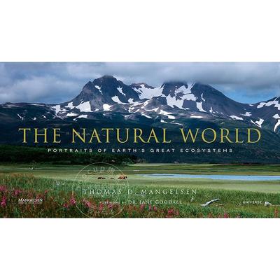 自然世界:地球伟大生态系统的肖像 英文原版 The Natural World: Portraits of Earth's Great Ecosystems