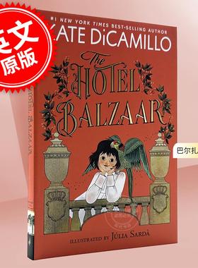 预售 巴尔扎尔旅馆 The Norendy Tales系列第二部 Kate DiCamillo 凯特·迪卡米洛 英文原版 The Hotel Balzaar 7-10岁