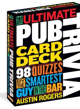 现货 The Ultimate Pub Trivia Card Deck: 98 Quizzes by the Smartest Guy in the Bar 英文原版