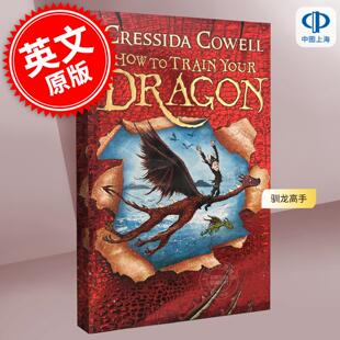驯龙高手 英文原版 预售 Train Cressida Dragon 儿童文学小说 10岁 Cowell Your How