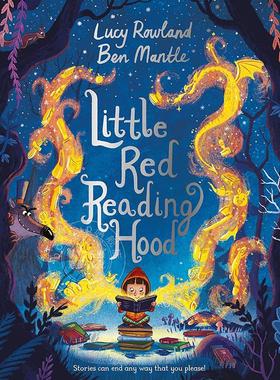 阅读小红帽 儿童绘本故事书 Lucy Rowland 英文原版 Little Red Reading Hood 3-7岁