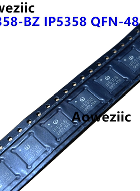 1个 IP5358-BZ IP5358 封装 QFN-48 电池电源管理芯片 全新原装