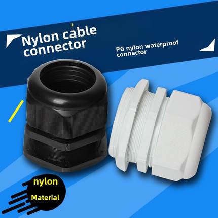 尼龙电缆接头防水接头Pg7/9/11/13.5/16/19/21/25/29/36/42/48/63