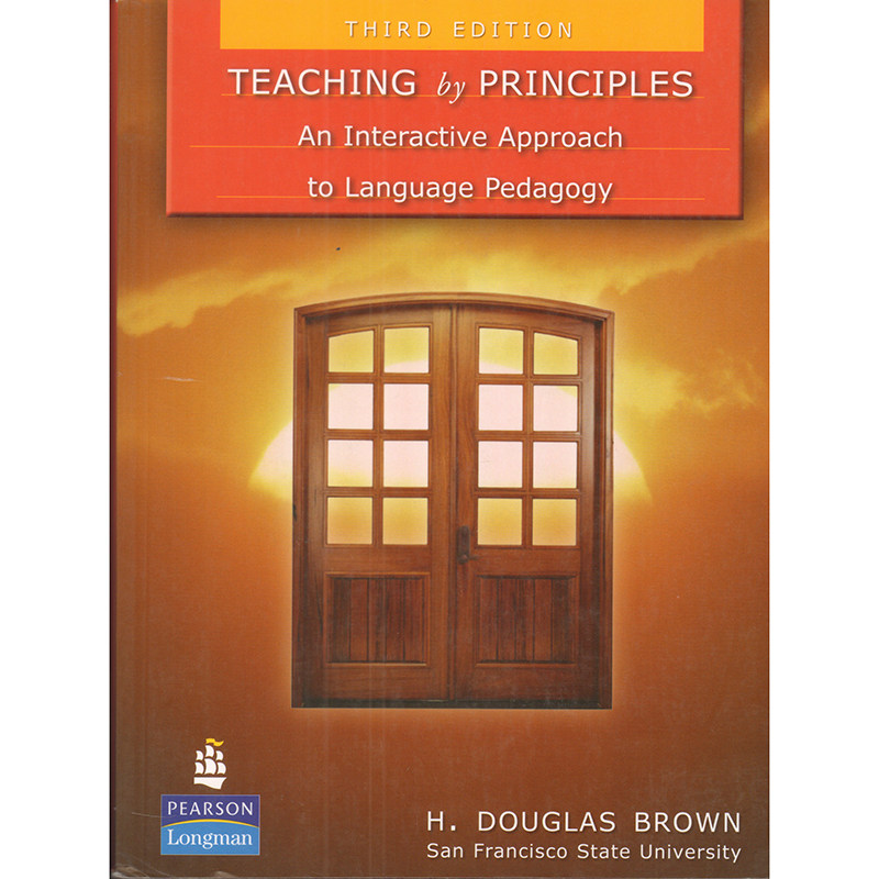 特惠清仓 英文原版原则导向教学法 第三版 TEACHING BY PRINCIPLES AN Interactive Approach to language Pedagogy 3rd Edition