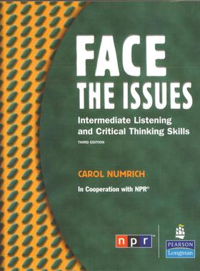 特价清仓 原版进口 Face The Issues Intermediate Listening and Critical Thinkin Skills 直面问题 中级听力与批判性思维技巧