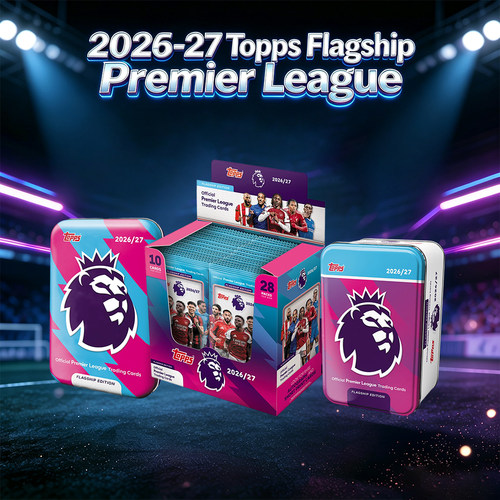26-27ToppsFlagship英超收藏卡