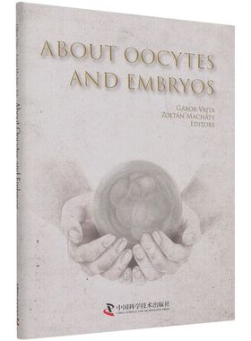 辅助生殖实验室技术=About Oocytes and E