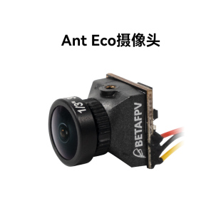 Ant BETAFPV Eco摄像头穿越机FPV配件 清仓