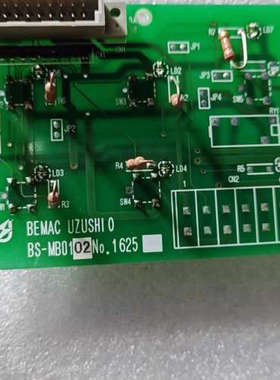 议价-BEMAC UZUSHI O电路板，型号BS-MB0102，