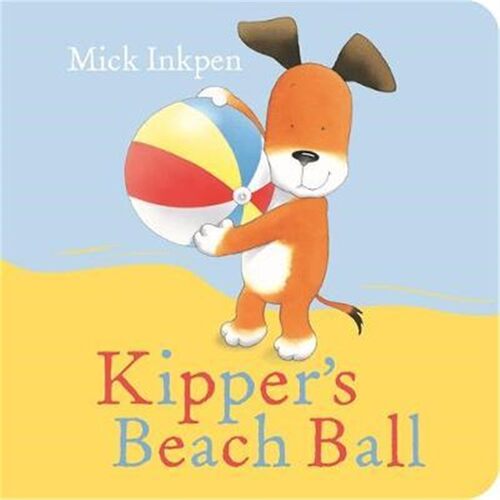 现货 进口英文原版 Kipper's Beach Ball Board Book 基珀斯沙滩球板书 儿童英语启蒙阅读绘本 纸板故事书
