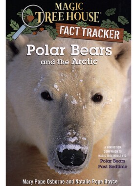 英文原版小说 神奇树屋 Polar Bears and the Arctic: A Nonfiction Companion to Magic Tree House 12 玛丽波奥斯本 青少年读物