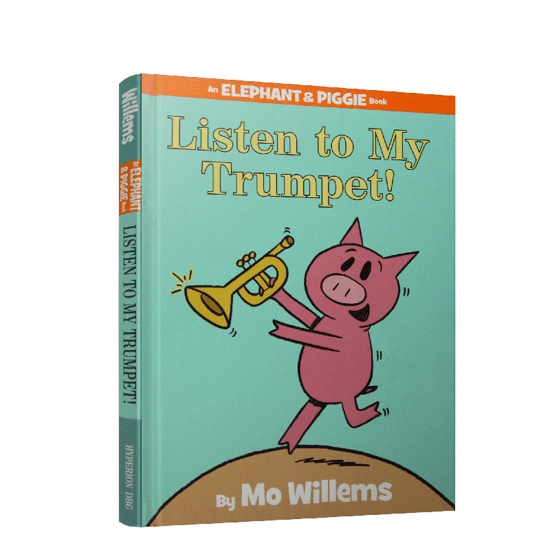 英文原版小猪小象系列 Listen to My Trumpet! 听我的小喇叭!情商启蒙 Listen to My Trumpet!亲子互动学习 吴敏兰 莫威廉斯