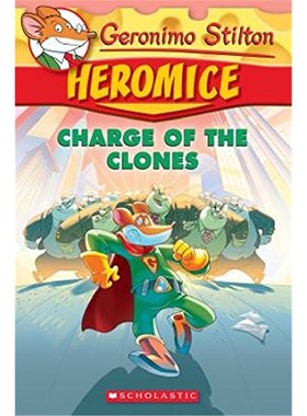 英文原版绘本 老鼠记者#8 Charge of the Clones, Geronimo Stilton 儿童英语启蒙故事书 青少年课外读物