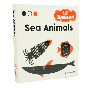Sea Animals.Baby Montessori 儿童英语启蒙阅读绘本纸板书 进口英文原版 海洋动物 蒙台梭利宝宝