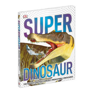 进口英文原版 SuperDinosaur 超级恐龙 DK出版 儿童英语启蒙认知百科绘本