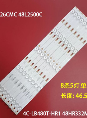 适用东芝48L26CMC 48L2500C灯条4C-LB480T-HR1 48HR332M05A0背光