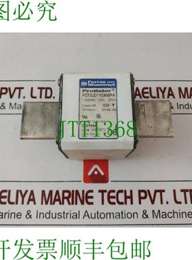 原装供应Ferraz shawmut pc73ud11c800pa 原位晶体管保险丝