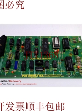 原装供应PARAMETRICS 700560，PARAJUST 和控制电路板 219129