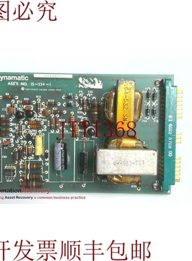 原装供应动态15-334-1，隔离器电路板323136