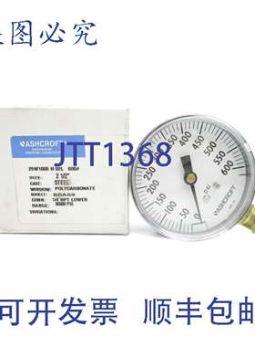 原装供应ASHCROFT 25W1005H02L600 0-600PSI 2-1/2
