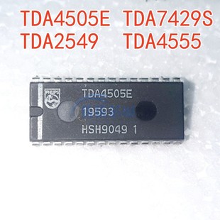TDA4505E DIP直插 TDA7429S TDA4555 集成电路 TDA2549 现货直拍