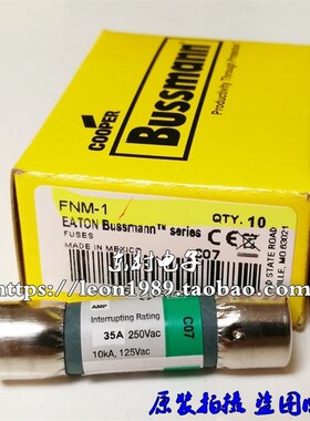 EATON/BUSSMANN保险丝 Time-Delay熔断器 FNM-1 FNM-1A 250V