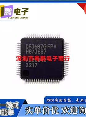 DF3687FPV DF3687FP DF3687FV HD64F3687FPV DF3687GFPV 全新原装