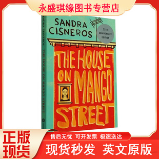 Street 芒果街上 英文原版 25周年纪念版 Sandra The 文学小说 小屋 Cisneros House 经典 Mango