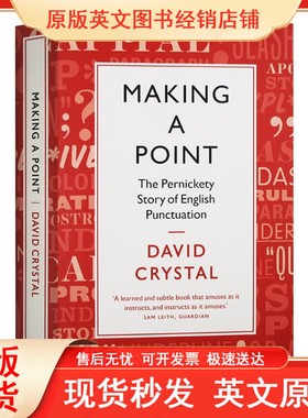 英文原版 证明一个观点 英文标点符号的故事 Making a Point Story of English Punctuation David Crystal