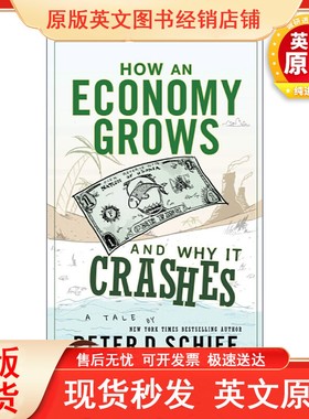 英文原版 How an Economy Grows and Why It Crashes 小岛经济学 鱼、美元和经济的故事 精装 英文版 进口英语原版书籍