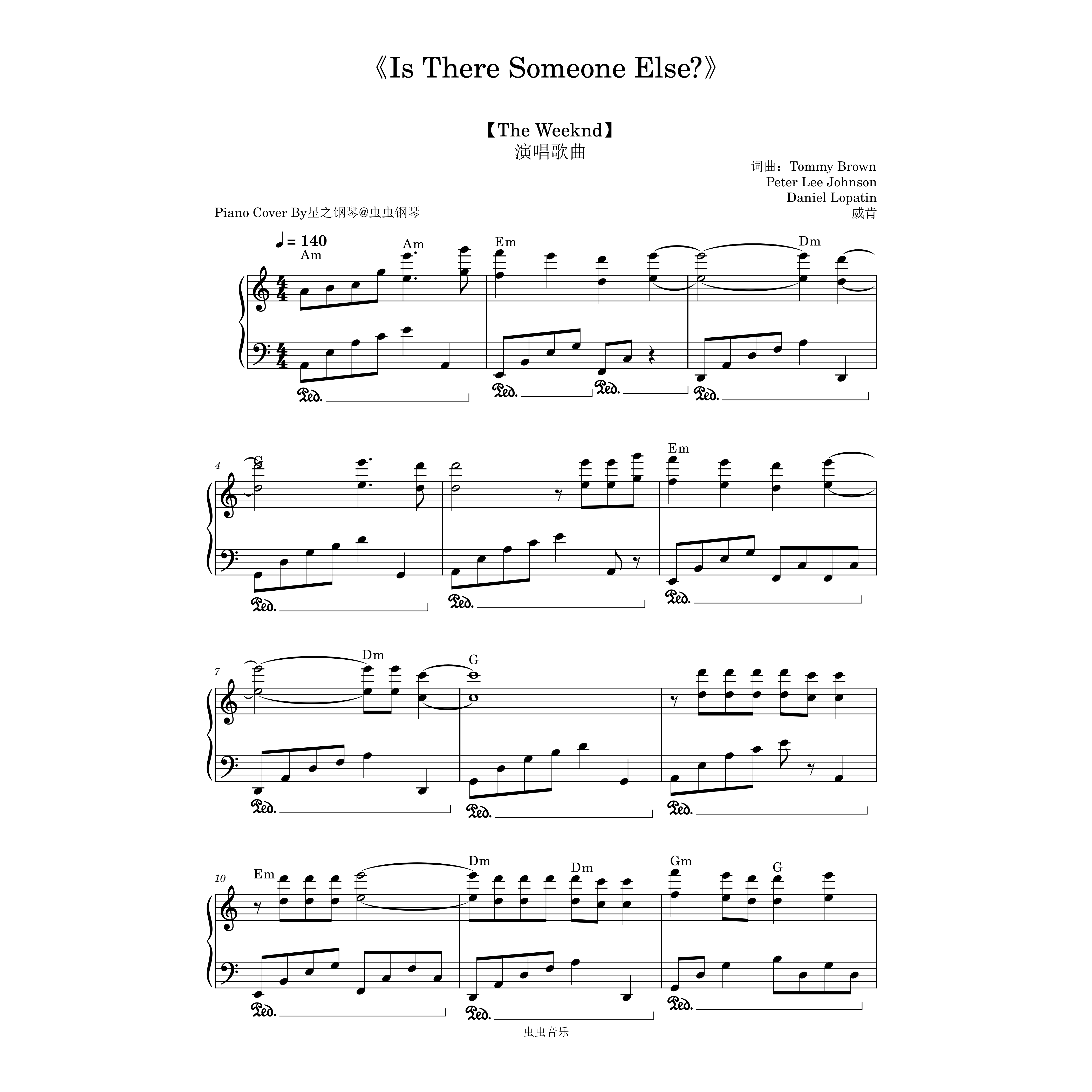 【威肯The Weeknd】《Is There Someone Else?》钢琴独奏谱
