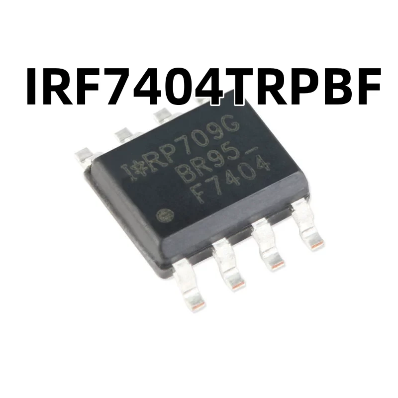 IRF7404TRPBF SOIC-8 P沟道-20V7.7A贴片MOSFET原装正品 场效应管