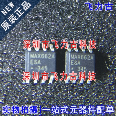 全新原装 MAX662AESA+T MAX662AESA MAX662A SOP8 开关稳压器芯片
