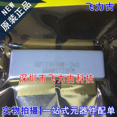 全新 A2T23H300-24SR6 A2T23H300-24S NI-1230-4LS2L 射频晶体管