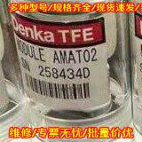 AMAT02 热电偶 Denka TFE模块议价维修