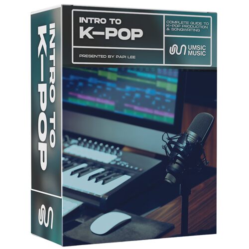 UMSIC最新Papi Lee K-pop编曲教程Intro to K-Pop 简体中文字幕