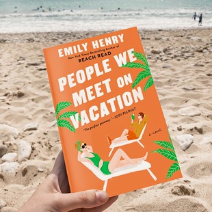 进口英文原版图书 我们在度假时遇到的人 People We Meet on Vacation 畅销书 Emily Henry 艾米莉·亨利 小说