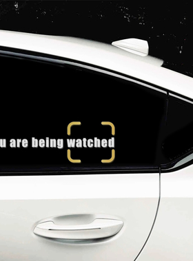 You are being watched嫌犯追踪雕刻车贴POI汽车后挡风玻璃装饰贴