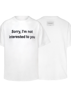 4amstudio sorry我对你不感兴趣标语T恤美式休闲百搭男女情侣短袖