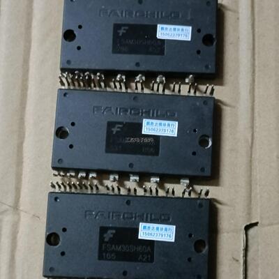 原装FSAM10SH60A,FSAM15SH60A,FSAM20议价商品