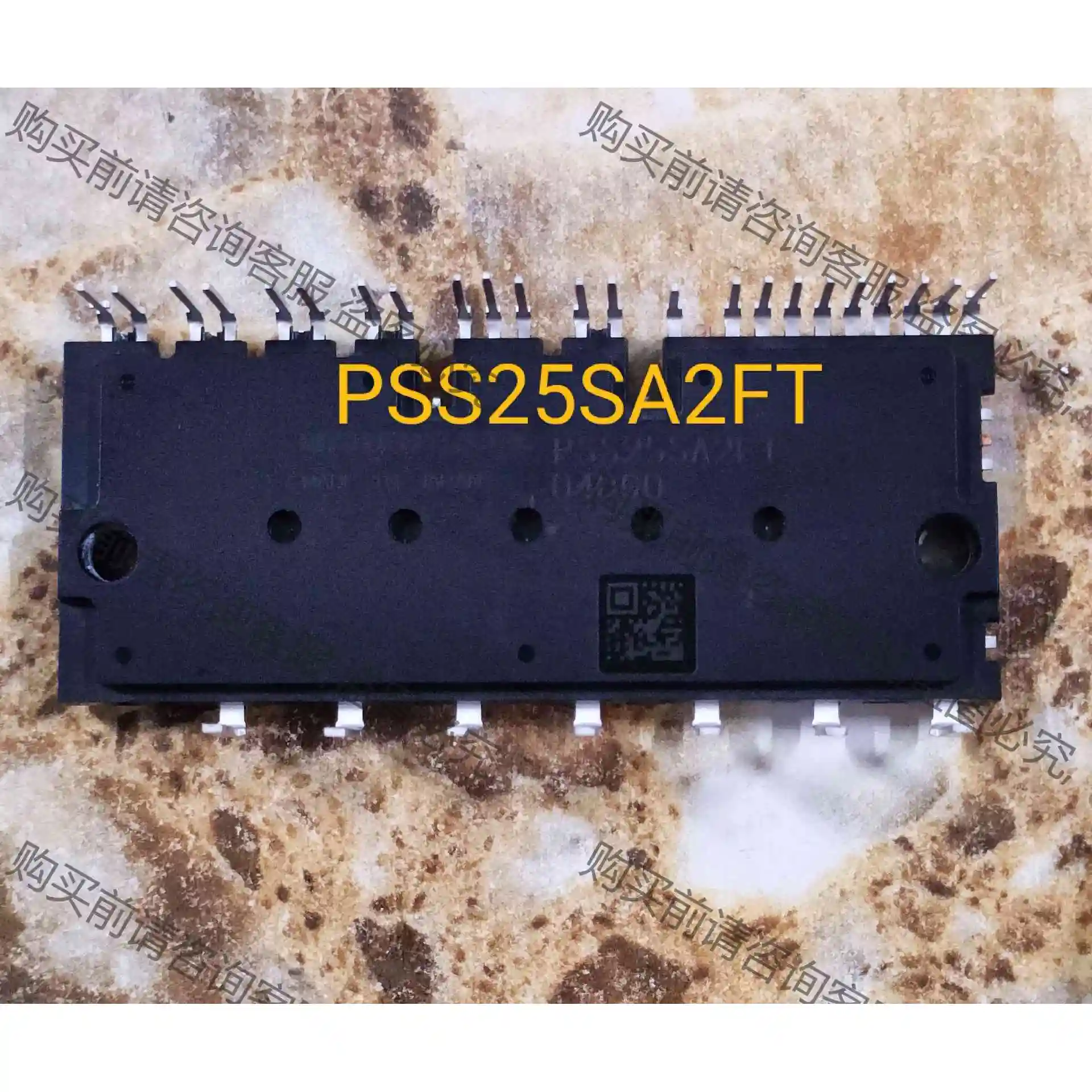 PSS25SA2FT原装拆机，清洗干净，可翻新欢迎咨询联系支 议价产品