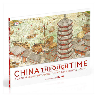 进口原版  DK China Through Time 穿越时空的中国 儿童科普百科读物 跨越2500年运河历史关键时期回顾 精装  7-12岁