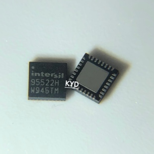 95522H ISL95522HRZ-T ISL95522HRZ  QFN32脚 现货可直拍