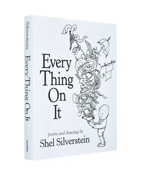 英文原版 Every Thing On It 什么都要有 爱心树作者谢尔希尔弗斯坦 儿童诗词诗集 Shel Silverstein
