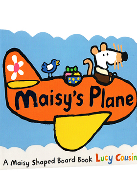 英文原版绘本 Maisy's Plane 小鼠波波交通工具造型纸板书 儿童英语早教书 亲子互动绘本